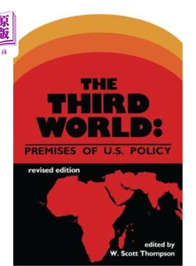 海外直订Third World: Premises of U.S.Policy 第三世界：美国政策的前提