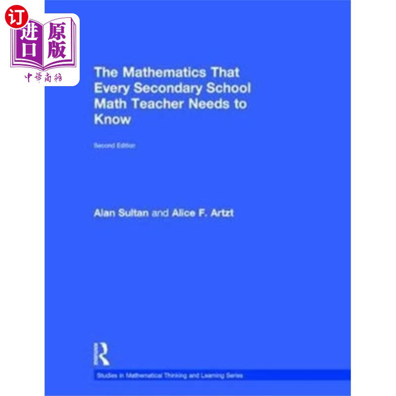 海外直订Mathematics That Every Secondary School Math Tea... 每个中学数学老师都需要知道的数学
