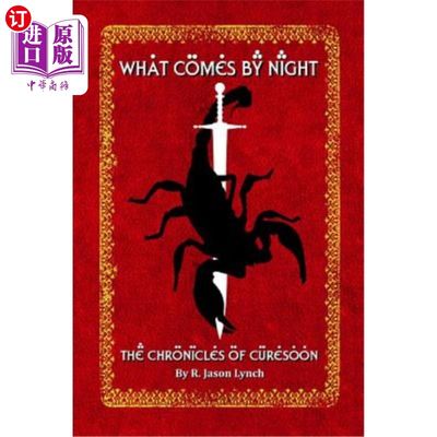 海外直订What Comes By Night (The Chronicles of Curesoon - Book Two) 《夜来的是什么》（治愈者纪事——第二册）