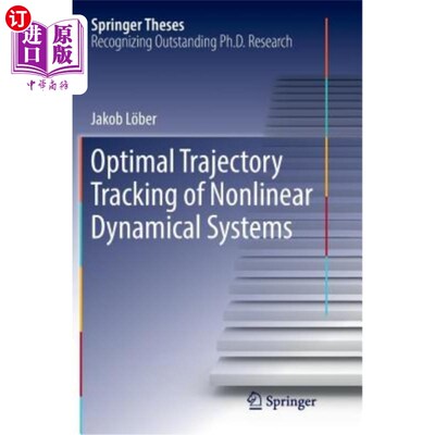 海外直订Optimal Trajectory Tracking of Nonlinear Dynamical Systems 非线性动力系统的最优轨迹跟踪