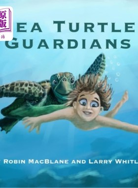 海外直订Sea Turtle Guardians: Kinder Square Kids Visit Loggerhead Marinelife Center 海龟卫士:金德广场的孩子们参观了