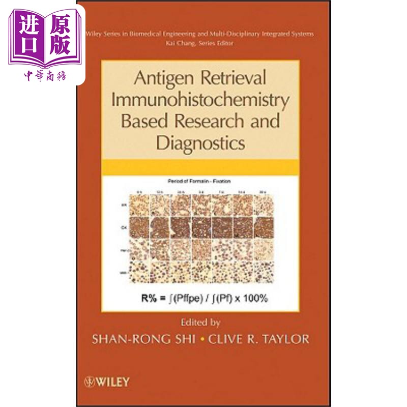 预售 基于研究与诊断的抗原修复免疫组织化学 Antigen Retrieval Immunohistochemistry Based Research & Diagnostics 英文原版