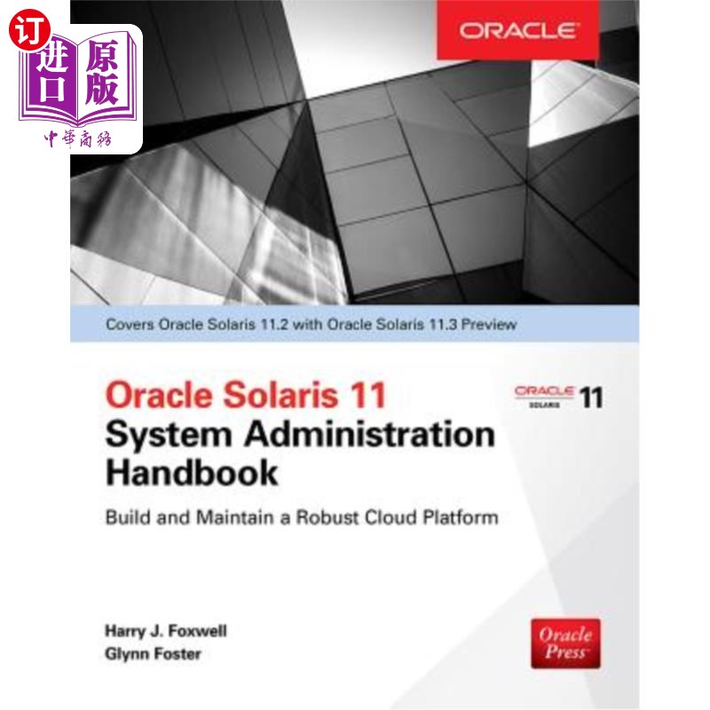 海外直订Oracle Solaris 11.2 System Administration Handbook (Oracle Press) Oracle Solaris 11.2系统管理手册