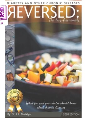海外直订医药图书Diabetes and other chronic diseases reversed: The drug-free remedy