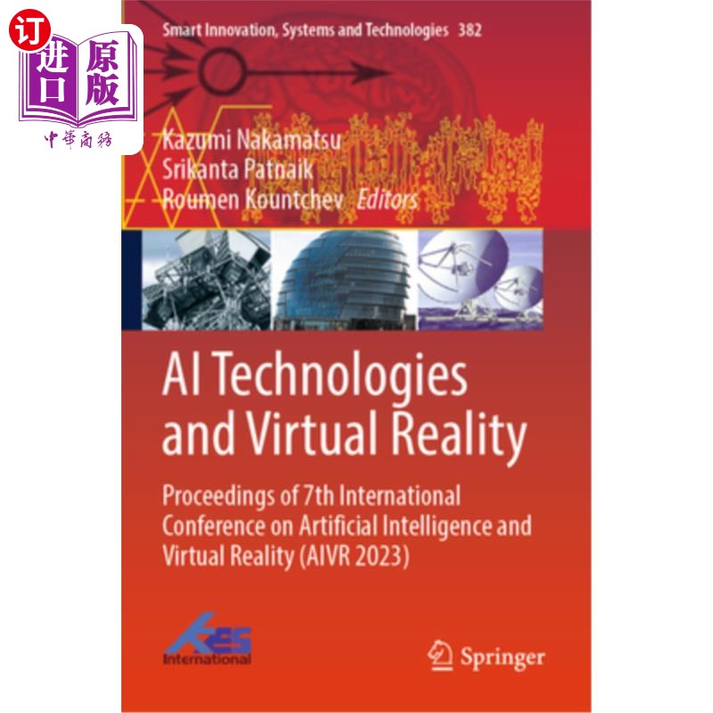 海外直订AI Technologies and Virtual Reality: Proceedings of 7th International Conference 人工智能技术与虚拟现实:第