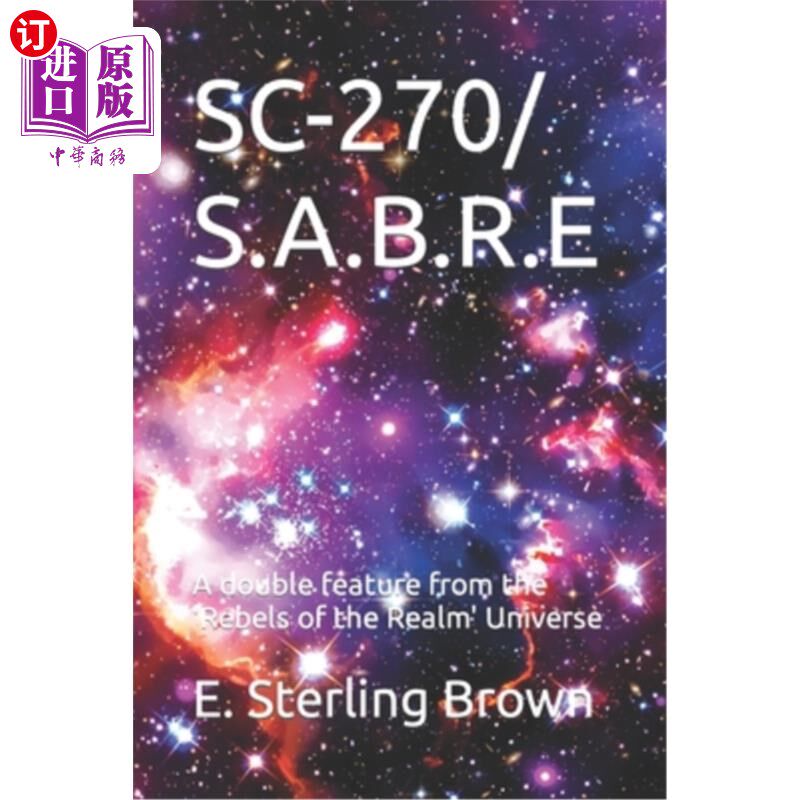 海外直订Sc-270/S.A.B.R.E: A double feature from the 'Rebels of the Realm' Universe sc - 270 / S.A.B
