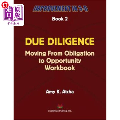 海外直订Due Diligence: Moving from Obligation to Opportunity 尽职调查:从义务到机会