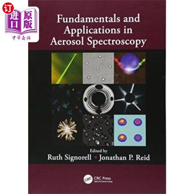 海外直订Fundamentals and Applications in Aerosol Spectro... 气溶胶光谱学基础与应用“，