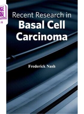 海外直订医药图书Recent Research in Basal Cell Carcinoma 基底细胞癌研究进展