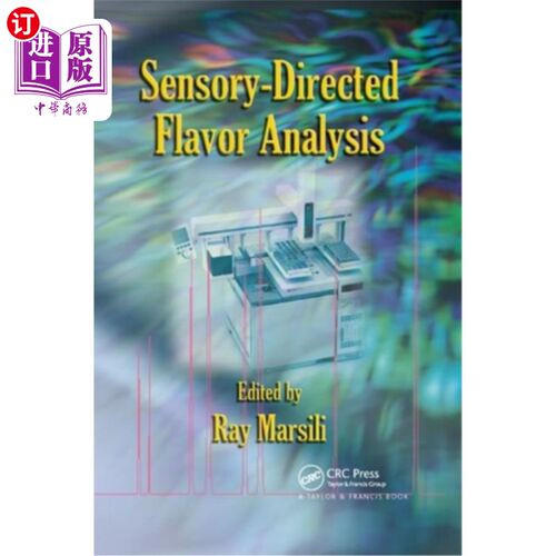 海外直订Sensory-Directed Flavor Analysis 感官导向风味分析