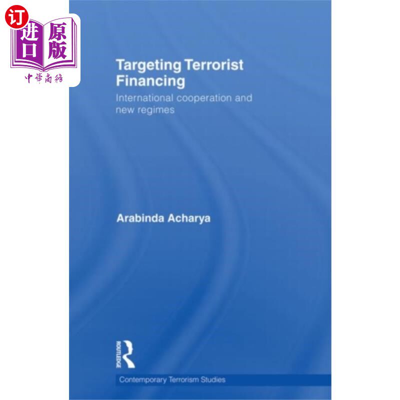 海外直订Targeting Terrorist Financing 打击恐怖主义融资
