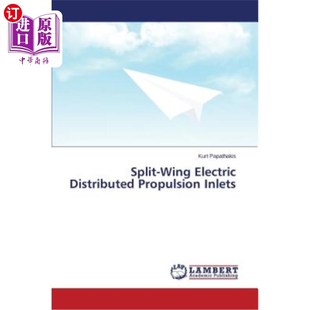 Wing Distributed 分翼电力分布式 海外直订Split Electric Inlets 推进进气道 Propulsion