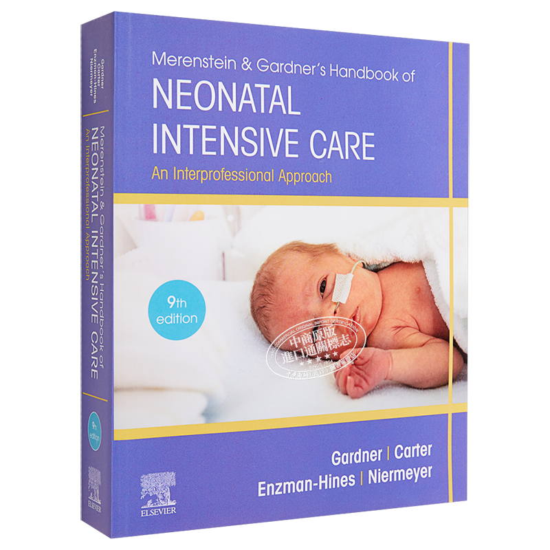 Merenstein Gardner新生儿重症监护手册 第9版 英文原版 Merenstein Gardner s Handbook of Neonatal Intensive Care【中商?
