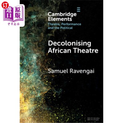 海外直订Decolonising African Theatre 非殖民化的非洲剧院