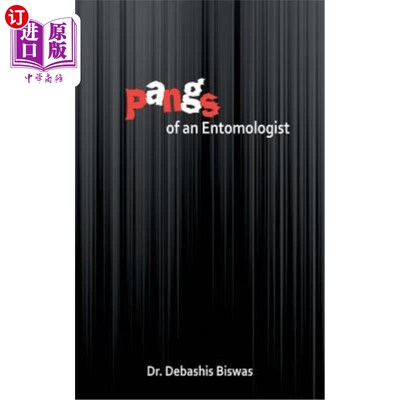 海外直订Pangs of an Entomologist 昆虫学家的痛苦