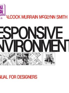 海外直订Responsive Environments 响应环境