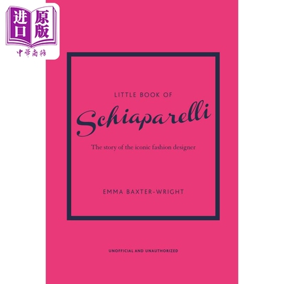 【Little Book of】夏帕瑞丽小书 进口艺术 Little Book of Schiaparelli 标志性时装设计师的故事【中商原版】