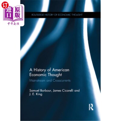 海外直订A History of American Economic Thought: Mainstream and Crosscurrents 《美国经济思想史:主流与逆流