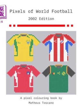 海外直订Pixels of World Football 2002: 2002 Edition 像素世界足球2002:2002版