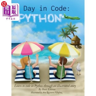 代码 Learn Python 海外直订A through for 中 Story Code Illustrated 一天 Day
