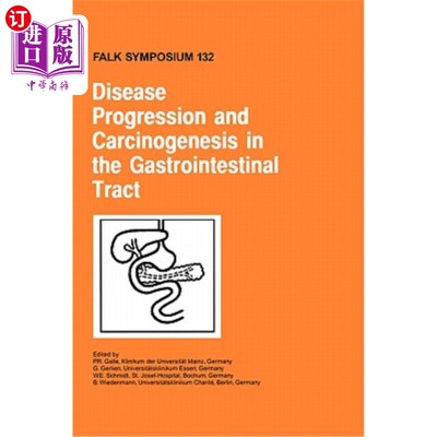 海外直订医药图书Disease Progression and Carcinogenesis in the Gastrointestinal Tract 胃肠道疾病进展与癌变