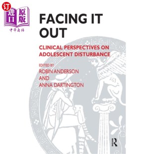 Adolescent 临床观点 Out 青少年障碍 面对它 Disturbance Perspectives Clinical 海外直订医药图书Facing