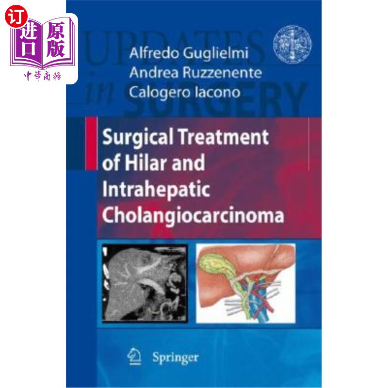 海外直订医药图书Surgical Treatment of Hilar and Intrahepatic Cholangiocarcinoma 肝门及肝内胆管癌的外科治疗