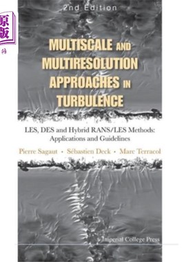 海外直订Multiscale And Multiresolution Approaches In Tur... 湍流中的多尺度和多分辨率方法.Les，Des和混合Rans/Les方法