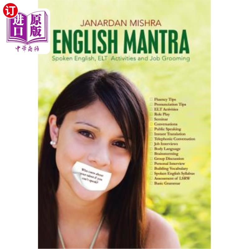 海外直订English Mantra: Spoken English, ELT Activites and Job Grooming 英语口头禅:英语口语、英语教学活动、职业培训