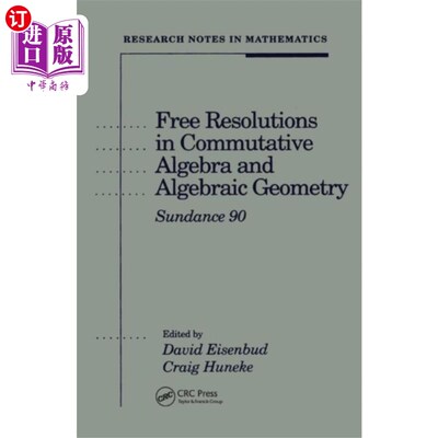 海外直订Free Resolutions in Commutative Algebra and Alge... 交换代数和代数几何中的自由分解