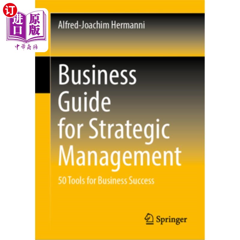 海外直订Business Guide for Strategic Management: 50 Tools for Business Success战略管理商业指南:企业成功的50个工具-封面