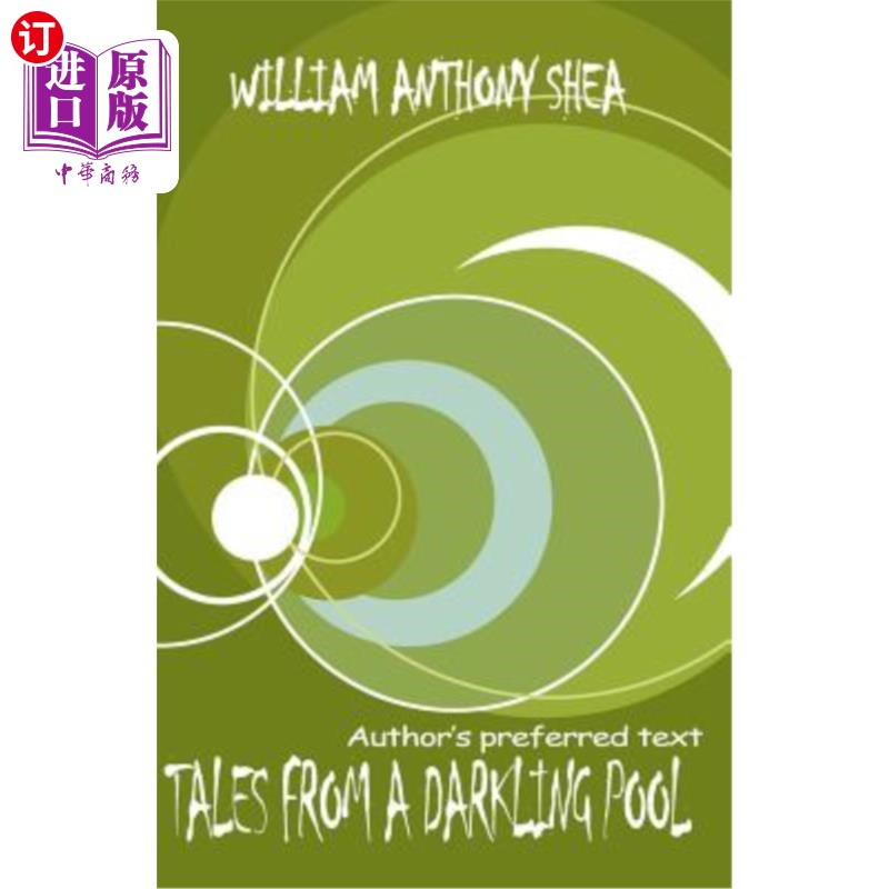 海外直订Tales From A Darkling Pool: Authors Preferred Text 黑暗池塘里的故事：作者更喜欢文本