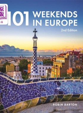 海外直订101 Weekends in Europe 101欧洲的周末