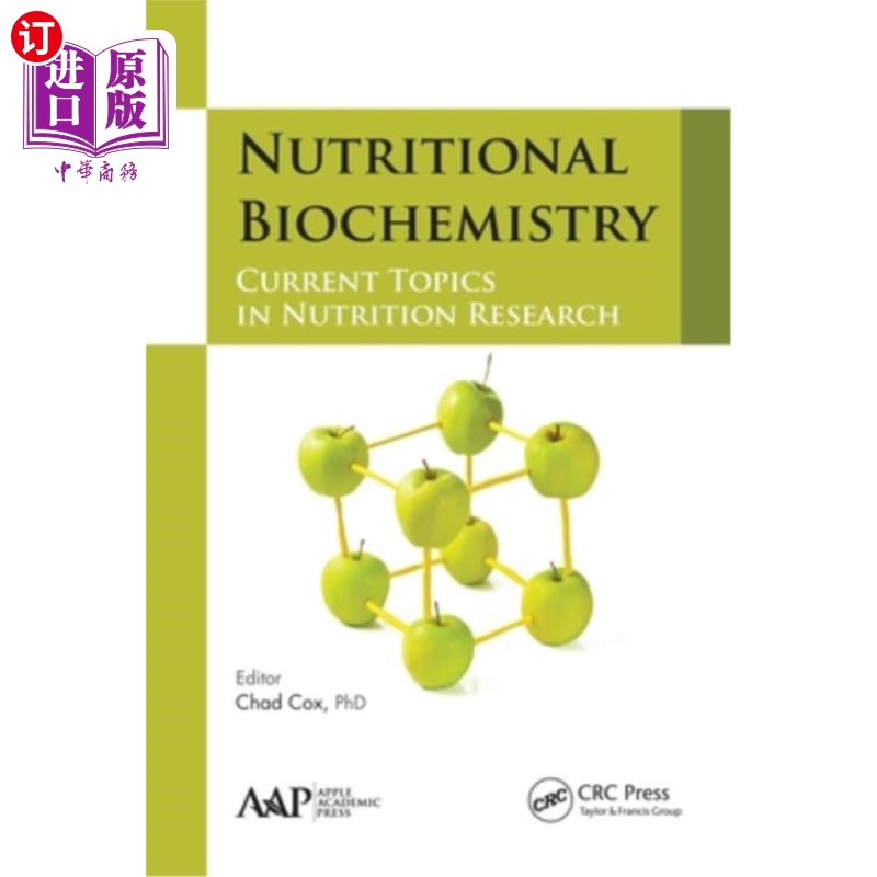 海外直订医药图书Nutritional Biochemistry: Current Topics in Nutrition Research 营养生物化学:当前营养研究的课题