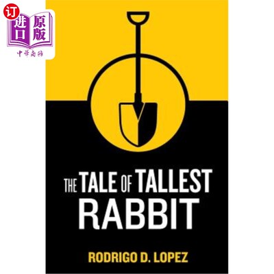 海外直订The Tale of Tallest Rabbit 最高兔子的故事