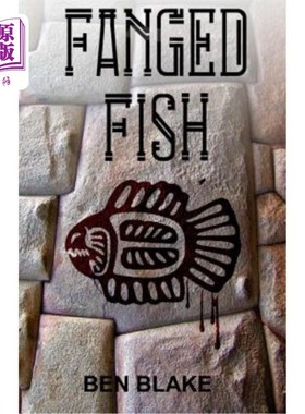 海外直订Fanged Fish 有尖牙的鱼