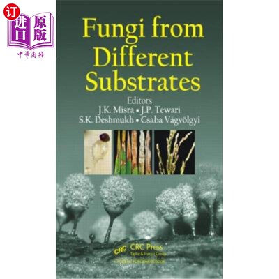 海外直订Fungi From Different Substrates 不同基质的真菌