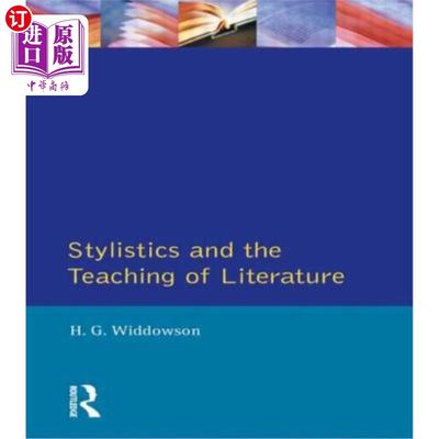 海外直订Stylistics and the Teaching of Literature 文体学与文学教学