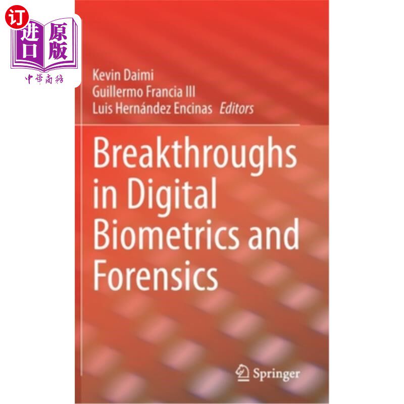 海外直订Breakthroughs in Digital Biometrics and Forensics 数字生物识别技术和取证技术的突破