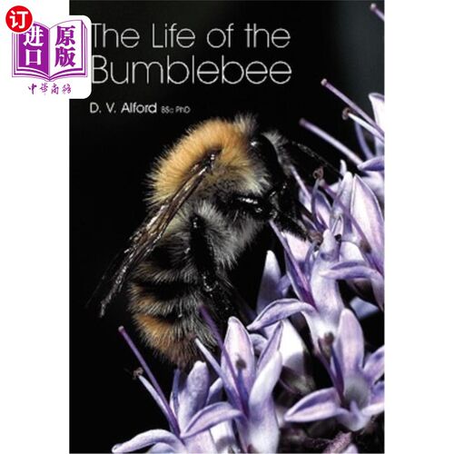 海外直订The Life of the bumblebee 大黄蜂的生活