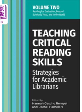 海外直订Teaching Critical Reading Skills V2: Strategies for Academic Librarians Volume 2 教授批判性阅读技巧V2：学术