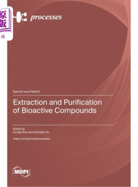海外直订Extraction and Purification of Bioactive Compounds 生物活性化合物的提取与纯化