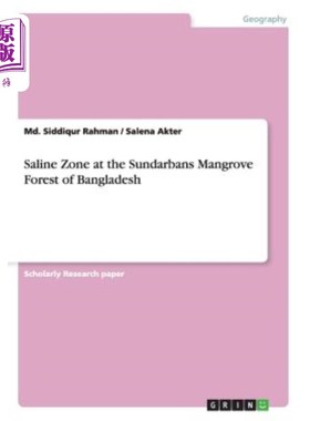 海外直订Saline Zone at the Sundarbans Mangrove Forest of Bangladesh 孟加拉国孙德尔本斯红树林的盐碱区
