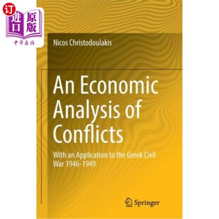the 冲突 Civil 海外直订An With Greek Application Economic Analysis 经济分析：以1 War Conflicts