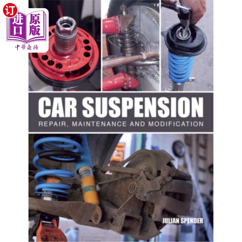 海外直订Car Suspension: Repair, Maintenance and Modification 汽车悬架:维修、保养和改装