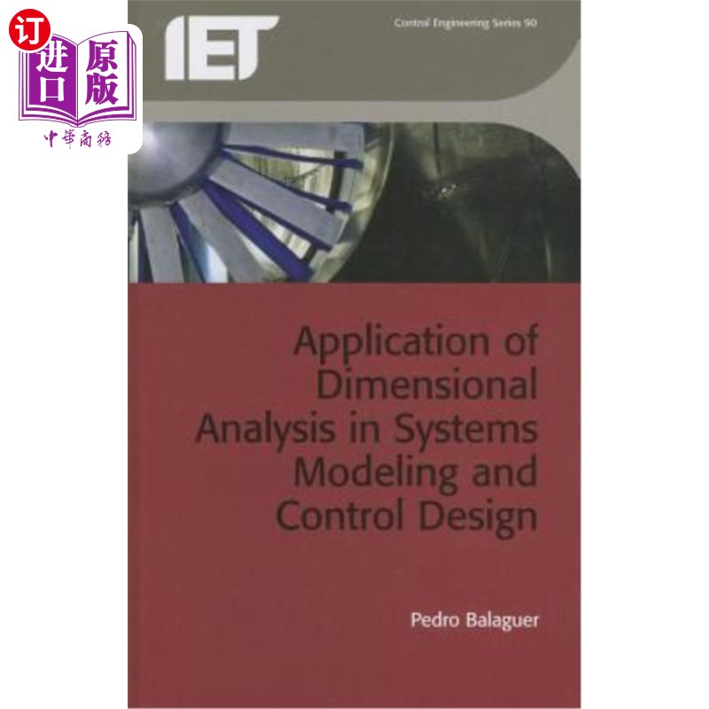 海外直订Application of Dimensional Analysis in Systems Modeling and Control Design 量纲分析在系统建模与控制设计中的