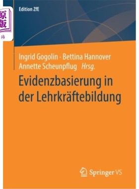 海外直订德语 Evidenzbasierung in Der Lehrkr?ftebildung 显然这是一种零和方针ftebildung