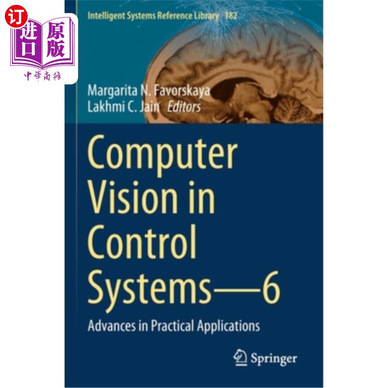 海外直订Computer Vision in Control Systems--6: Advances in Practical Applications 控制系统中的计算机视觉——6：实际