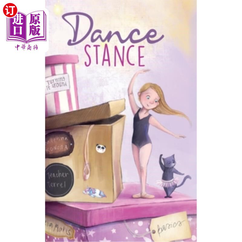 海外直订Dance Stance: Beginning Ballet for Young Dancers with Ballerina Konora 舞蹈姿势:与芭蕾舞演员科诺拉一起学习