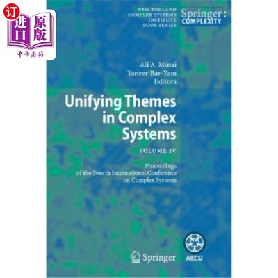 海外直订Unifying Themes in Complex Systems IV: Proceedings of the Fourth International C 复杂系统的统一主题IV:第四届